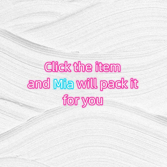 Mia - Click the item and Mia will pack it for you